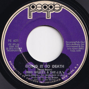 Fred Wesley & The J.B.'s - Doing It To Death / Everybody Got Soul (7 inch Record / Used)