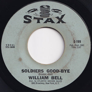 William Bell - Never Like This Before / Soldiers Good-bye (7 inch Record / Used)