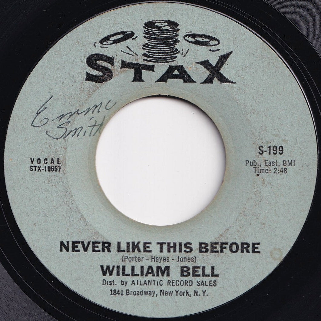 William Bell - Never Like This Before / Soldiers Good-bye (7 inch Record / Used)