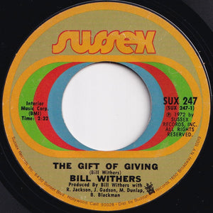 Bill Withers - The Gift Of Giving / Let Us Love (7 inch Record / Used)