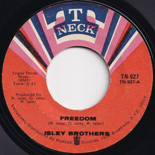 Load image into Gallery viewer, Isley Brothers - Freedom / I Need You So (7 inch Record / Used)
