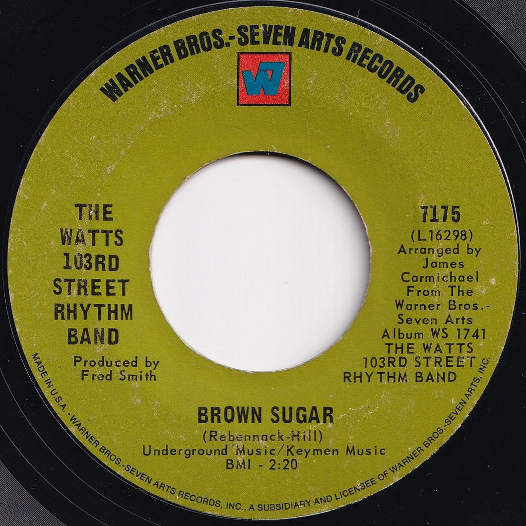 Watts 103rd Street Rhythm Band - Brown Sugar / Caesar's Palace (7 inch Record / Used)