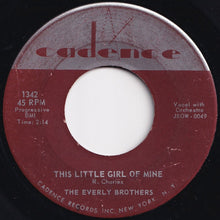 Load image into Gallery viewer, Everly Brothers - This Little Girl Of Mine / Should We Tell Him (7 inch Record / Used)
