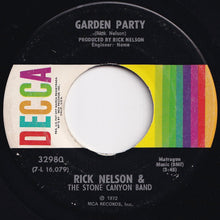 画像をギャラリービューアに読み込む, Rick Nelson &amp; The Stone Canyon Band - Garden Party / So Long Mama (7 inch Record / Used)
