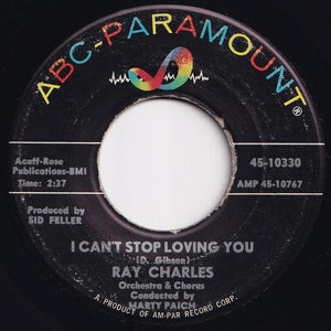 Ray Charles - I Can't Stop Loving You / Born To Lose (7 inch Record / Used)