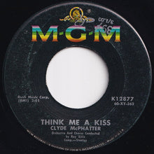 画像をギャラリービューアに読み込む, Clyde McPhatter - Think Me A Kiss / When The Right Time Comes Along (7 inch Record / Used)
