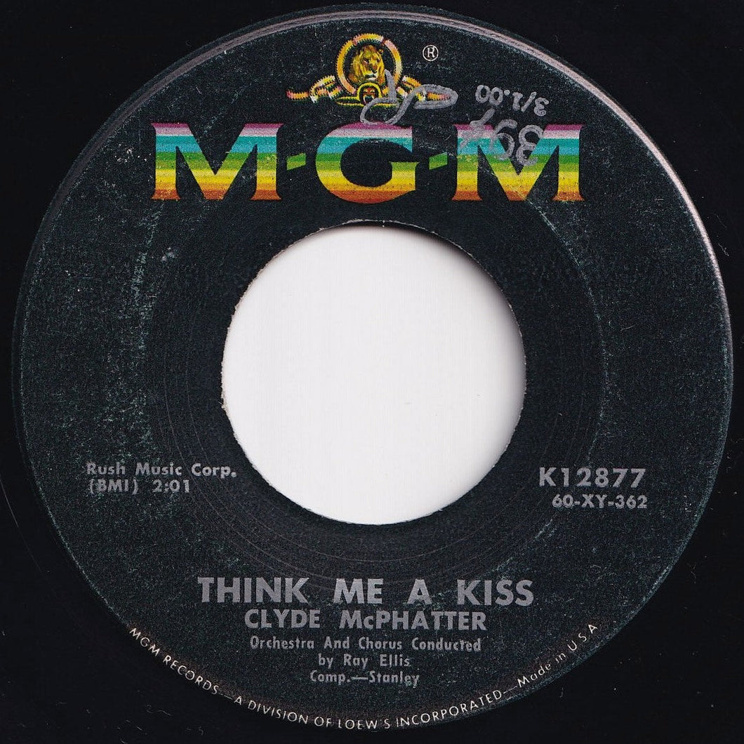 Clyde McPhatter - Think Me A Kiss / When The Right Time Comes Along (7 inch Record / Used)