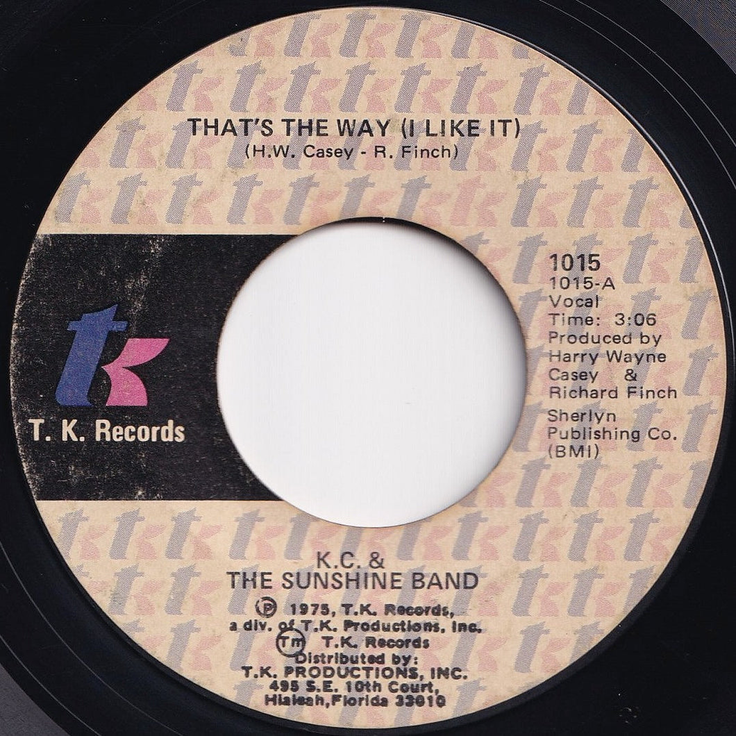 KC & The Sunshine Band - That's The Way (I Like It) / What Makes You Happy (7 inch Record / Used)