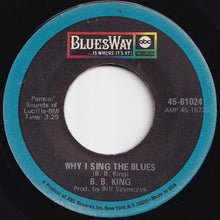 画像をギャラリービューアに読み込む, B.B. King - Friends / Why I Sing The Blues (7 inch Record / Used)
