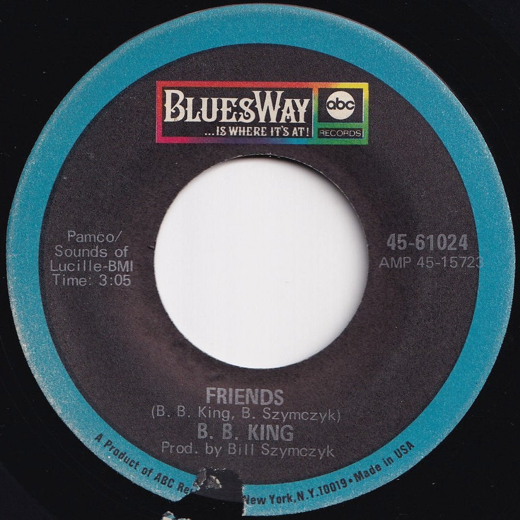 B.B. King - Friends / Why I Sing The Blues (7 inch Record / Used)
