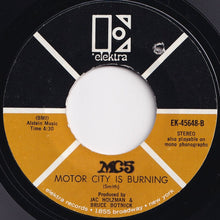 Load image into Gallery viewer, MC5 - Kick Out The Jams / Motor City Is Burning (7 inch Record / Used)
