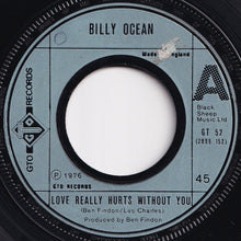 Load image into Gallery viewer, Billy Ocean - Love Really Hurts Without You / You&#39;re Running Outa Fools (7 inch Record / Used)
