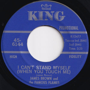 James Brown & The Famous Flames - I Can't Stand Myself (When You Touch Me) / There Was A Time (7 inch Record / Used)