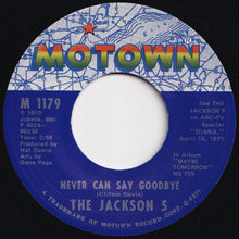 Load image into Gallery viewer, Jackson 5 - Never Can Say Goodbye / She&#39;s Good (7 inch Record / Used)
