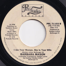 画像をギャラリービューアに読み込む, Barbara Mason - Take Me Tonight / I Am Your Woman, She Is Your Wife (7 inch Record / Used)
