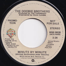 Load image into Gallery viewer, Doobie Brothers - Minute By Minute (Mono) / (Stereo) (7 inch Record / Used)
