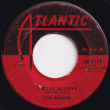 Load image into Gallery viewer, Clyde McPhatter - Without Love (There Is Nothing) / I Make Believe (7 inch Record / Used)
