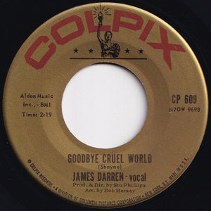 James Darren - Goodbye Cruel World / Valerie (7 inch Record / Used)