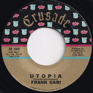 Frank Gari - Utopia / I Ain't Got A Girl (7 inch Record / Used)