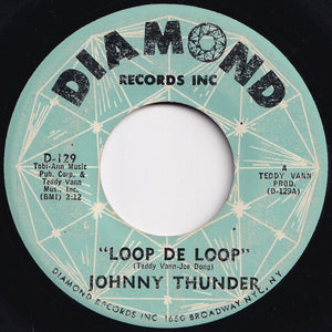 Johnny Thunder - Loop De Loop / Don't Be Ashamed (7 inch Record / Used)