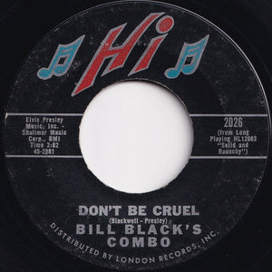 Bill Black's Combo - Don't Be Cruel / Rollin' (7 inch Record / Used)