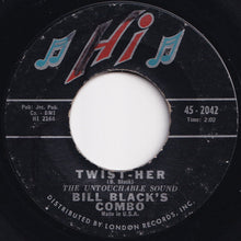 画像をギャラリービューアに読み込む, Bill Black&#39;s Combo - Twist-Her / My Girl Josephine (7 inch Record / Used)
