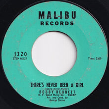 Load image into Gallery viewer, Bobby Bennett - There&#39;s Never Been A Girl / Love Me With All Your Heart (7 inch Record / Used)
