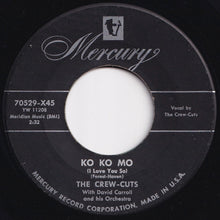 Load image into Gallery viewer, Crew-Cuts - Ko Ko Mo (I Love You So) / Earth Angel (7 inch Record / Used)
