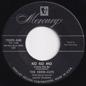 Crew-Cuts - Ko Ko Mo (I Love You So) / Earth Angel (7 inch Record / Used)