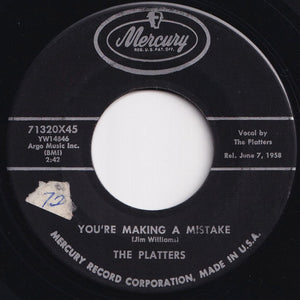 Platters - My Old Flame / You're Making A Mistake (7 inch Record / Used)