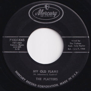 Platters - My Old Flame / You're Making A Mistake (7 inch Record / Used)