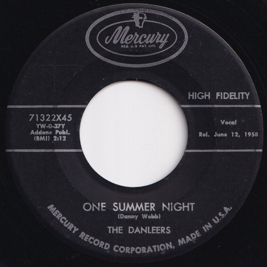 Danleers - One Summer Night / Wheelin' And A-Dealin' (7 inch Record / Used)