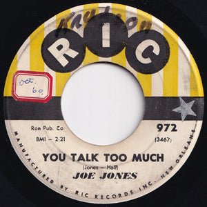 Joe Jones - You Talk Too Much / I Love You Still (7 inch Record / Used)