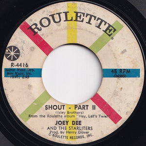 Joey Dee And The Starliters - Shout (Part 1) / (Part 2) (7 inch Record / Used)