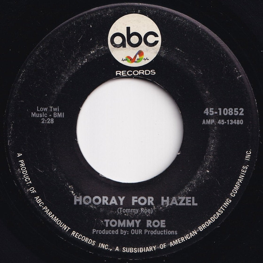 Tommy Roe - Hooray For Hazel / Need Your Love (7 inch Record / Used)