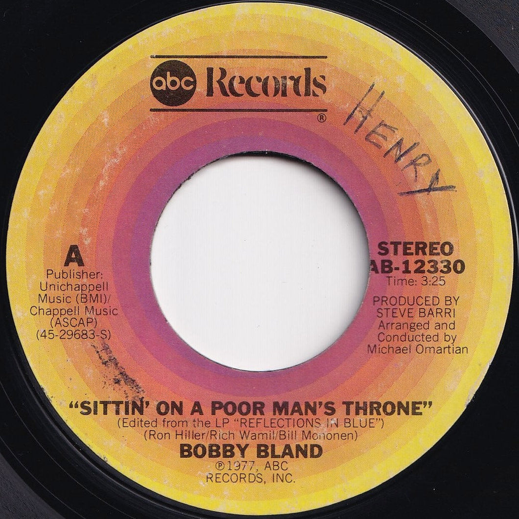 Bobby Bland - Sittin' On A Poor Man's Throne / I Intend To Take Your Place (7 inch Record / Used)