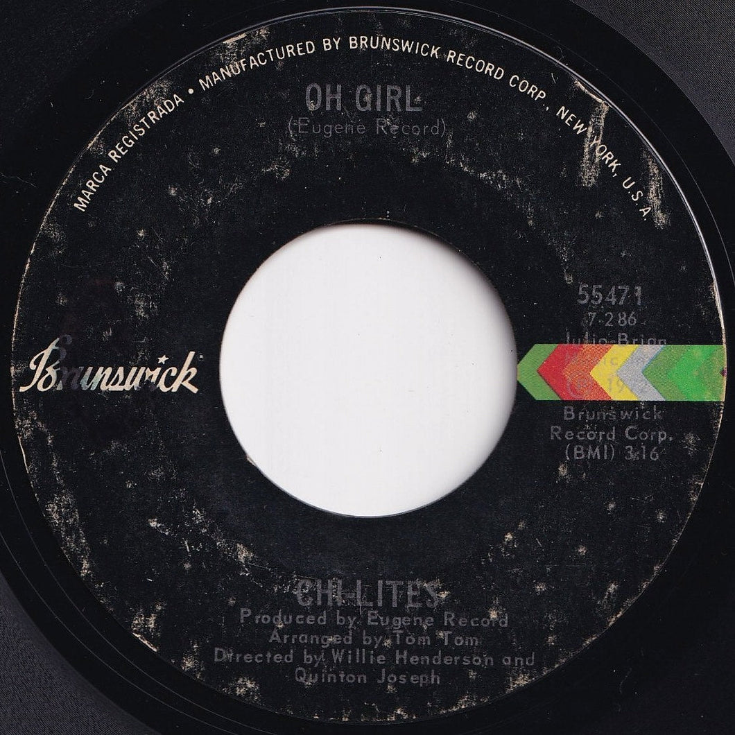 Chi-Lites - Oh Girl / Being In Love (7 inch Record / Used)