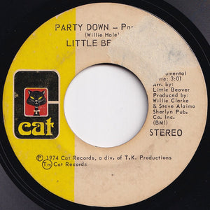 Little Beaver - Party Down (Part 1) / (Part 2) (7 inch Record / Used)