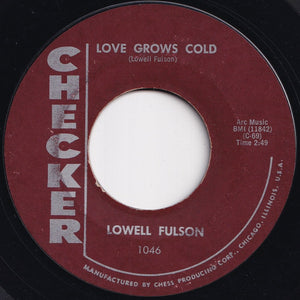 Lowell Fulson - Trouble With The Blues / Love Grows Old (7 inch Record / Used)