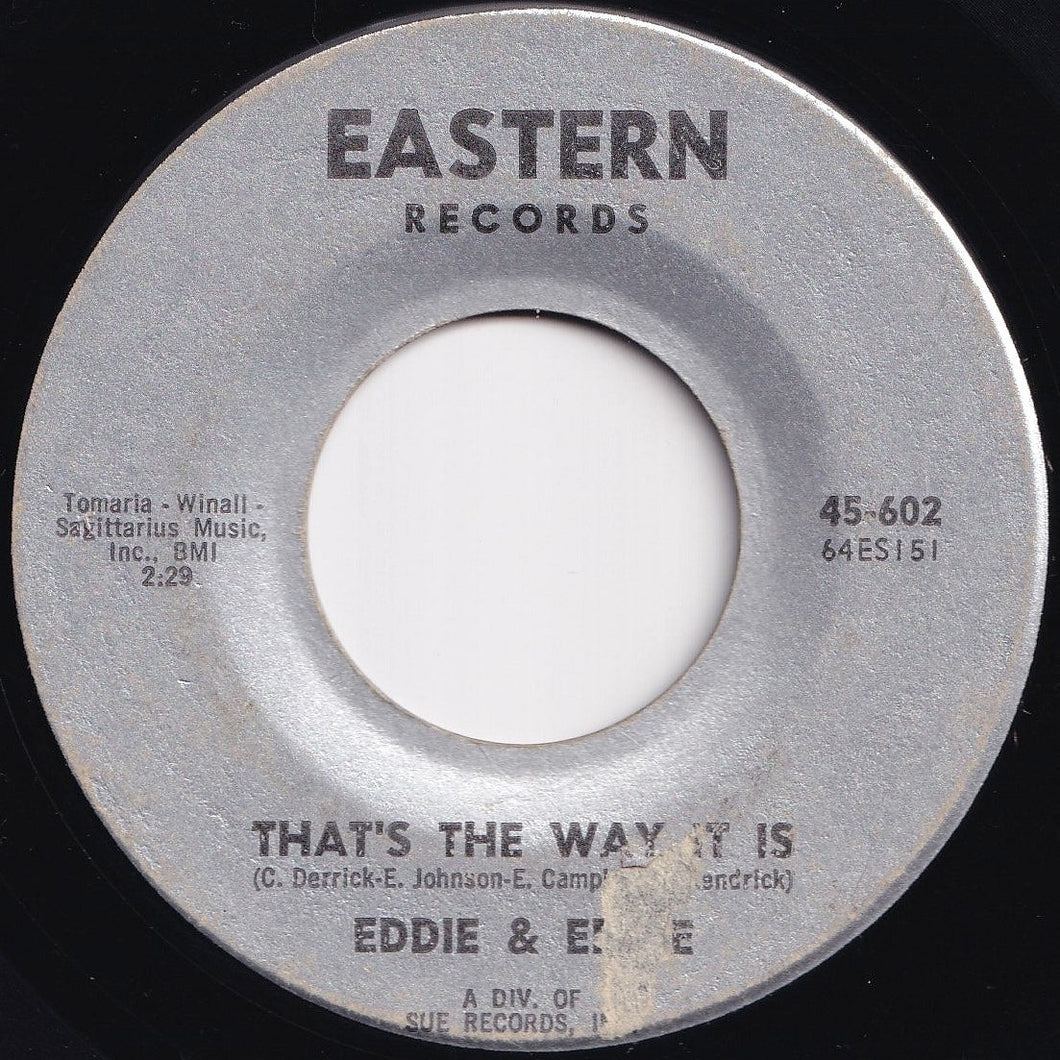 Eddie & Ernie - Time Waits For No One / That's The Way It Is (7 inch Record / Used)