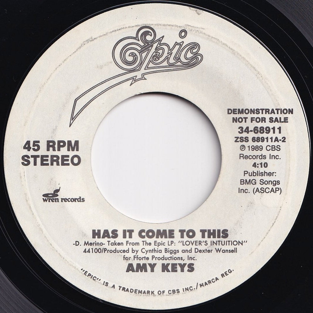 Amy Keys - Has It Come To This / Has It Come To This (7 inch Record / Used)