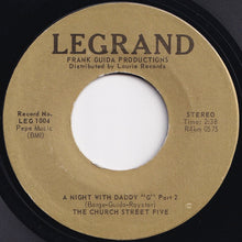 Load image into Gallery viewer, Church Street Five - A Night With Daddy &quot;G&quot; (Part 1) / (Part 2) (7 inch Record / Used)
