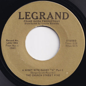 Church Street Five - A Night With Daddy "G" (Part 1) / (Part 2) (7 inch Record / Used)