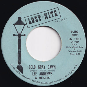 Lee Andrews & Hearts - Cold Gray Dawn / All You Can Do (7 inch Record / Used)