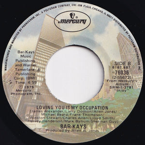 Bar-Kays - Today Is The Day / Loving You Is My Occupation (7 inch Record / Used)