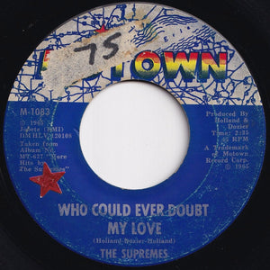 Supremes - I Hear A Symphony / Who Could Ever Doubt My Love (7 inch Record / Used)