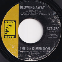 画像をギャラリービューアに読み込む, 5th Dimension - Blowing Away / Skinny Man (7 inch Record / Used)
