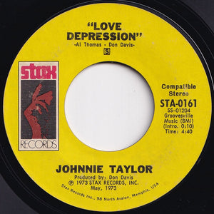 Johnnie Taylor - I Believe In You (You Believe In Me) / Love Depression (7 inch Record / Used)