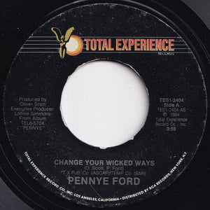 Pennye Ford - Change Your Wicked Ways / (Long Version) (7 inch Record / Used)