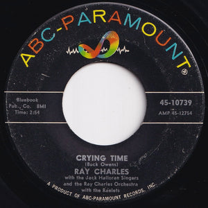 Ray Charles - Crying Time / When My Dreamboat Comes Home (7 inch Record / Used)